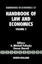 Handbook of Law and Economics, Volume 2 (Handbook of Law and Economics) (Handbook of Law and Economics) - Steven Shavell