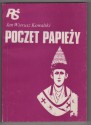 Poczet papieży - Jan Wierusz Kowalski