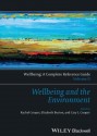 Wellbeing: A Complete Reference Guide, Wellbeing and the Environment - Rachel Cooper, Elizabeth Burton, Cary L Cooper