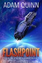 Flashpoint (Book One of the Drive Maker Trilogy) - Adam Quinn