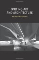 Writing Art and Architecture - Andrew Benjamin