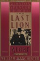 The Last Lion 2: Winston Spencer Churchill Alone, 1932-40 - William Raymond Manchester