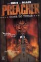 Preacher: Gone To Texas - Garth Ennis, Steve Dillon