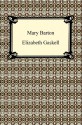 Mary Barton - Elizabeth Gaskell