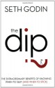 The Dip - Seth Godin