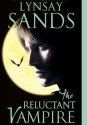 The Reluctant Vampire - Lynsay Sands