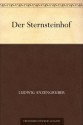 Der Sternsteinhof (German Edition) - Ludwig Anzengruber