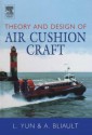 Theory & Design of Air Cushion Craft - Liang Yun, Alan Bliault