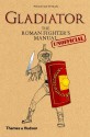 Gladiator: The Roman Fighter's [Unofficial] Manual by Matyszak, Philip (2011) Hardcover - Philip Matyszak