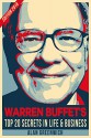 Warren Buffet:Top 20 Secrets In Life And Business - Alan Greenwich