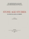 ACTA Archaeologica Supplementa IX: Stone Age Studies in Post-Glacial Europe - Klavs Randsborg