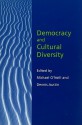 Democracy and Cultural Diversity - Michael O'Neill