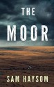 The Moor - John Haysom