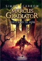 Marcus Gladiator - Aufstand in Rom (German Edition) - Simon Scarrow, Helge Vogt, Ulrike Seeberger