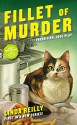 Fillet of Murder - Linda Reilly
