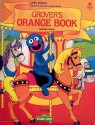 Open Sesame: Grover's Orange Book: Teacher's Book - Jane Brauer