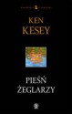 Pieśń żeglarzy - Ken Kesey