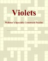 Violets - Webster's Specialty Crossword Puzzles - Icon Group International