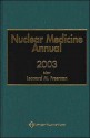 Nuclear Medicine Annual, 2003 - Leonard M. Freeman