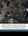 Saint Genest and Venceslas; Edited with Introd. and Notes by Thomas Frederick Crane - Jean Rotrou, Thomas Frederick Crane