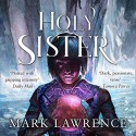 Holy Sister - Mark Lawrence, Helen Duff