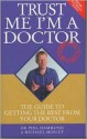 Trust Me I'm a Doctor - Phil Hammond, Michael Mosley