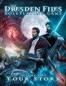 Dresden Files Roleplaying Game: Vol 1: Your Story (The Dresden Files Roleplaying Game) - Jim Butcher, Leonard Balsera, Chad Underkoffler, Clark Valentine, Ryan Macklin, Genevieve Cogman, Rob Donoghue, Fred Hicks, Amanda Valentine