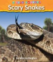 Scary Snakes - Monica Hughes