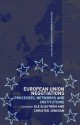 European Union Negotiations: Processes, Networks and Institutions - Ole Elgström