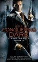 The Conquering Dark - Clay Griffith, Susan Griffith