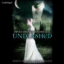 Wolf Springs Chronicles: Unleashed, Book 1 - Nancy Holder, Debbie Viguie, Tara Sands, Random House Audiobooks