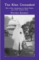 The Klan Unmasked: With a New Introduction by David Pilgrim and a New Author's Note - Stetson Kennedy, David Pilgrim