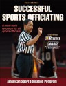 Successful Sports Officiating-2nd Edition - American Sport Education Program, ASEP