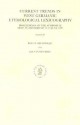 Current Trends in West Germanic Etymological Lexicography: Proceedings of the Symposium Held in Amsterdam, 12-13 June 1989 - Rolf H. Bremmer Jr.