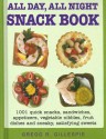 All Day, All Night Snack Book - Gregg R. Gillespie