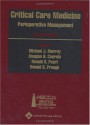 Critical Care Medicine: Perioperative Management: Published under the auspices of the American Society of Critical Care Anesthesiologists (ASCCA) - Michael J. Murray, Douglas B. Coursin, Ronald G. Pearl, Donald S. Prough