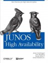 Junos High Availability: Best Practices for High Network Uptime - James Sonderegger, Orin Blomberg, Kieran Milne