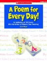 A Poem for Every Day!: An Anthology of 180 Poems With Activities to Enhance Your Teaching - Susan Moger, Moger