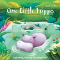 One Little Hippo and His Friends: A pushing, turning, counting book - Brighter Child, Brighter Child