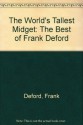 The World's Tallest Midget: The Best of Frank Deford - Frank Deford