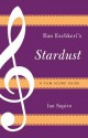 Ilan Eshkeri's Stardust: A Film Score Guide (Scarecrow Film Score Guides) - Ian Sapiro