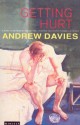 Getting Hurt - Andrew Davies