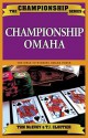 Championship Omaha (Championship) - Tom McEvoy, T.J. Cloutier