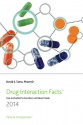 Drug Interaction Facts 2014: The Authority on Drug Interactions - David S. Tatro