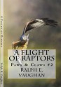 A Flight of Raptors - Ralph E. Vaughan