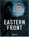 SS: The Secret Archives - Eastern Front - Ian Baxter