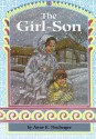 The Girl-Son (Adventures in Time) - Anne E. Neuberger