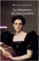 La rilegatrice di libri proibiti - Belinda Starling, Massimo Ortelio