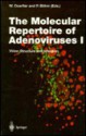 The Molecular Repertoire of Adenoviruses I: Virion Structure and Infection - Michael Potter, Petra Bohm