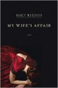 My Wife's Affair - Nancy Woodruff